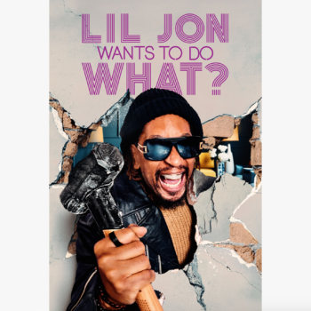 Lil Jon Wants To Do What?